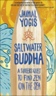 Saltwater Buddha By Jaimal Yogis Cover Image