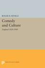 Comedy and Culture: England 1820-1900 (Princeton Legacy Library #437) Cover Image