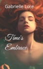 Time's Embrace: The Eternal Ephemerals Cover Image