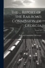 The ... Report of the Railroad Commission of Georgia; Volume 28 Cover Image