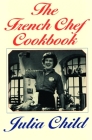 The French Chef Cookbook Cover Image