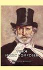 Verdi - Music Composer By Ferruccio Bonavia Cover Image