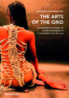 The Arts of the Grid: Interdisciplinary Insights on Gridded Modalities in Conversation with the Arts By Liora Bigon (Editor), Nava Shaked (Editor) Cover Image