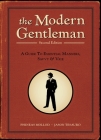 The Modern Gentleman, 2nd Edition: A Guide to Essential Manners, Savvy, and Vice By Phineas Mollod, Jason Tesauro Cover Image