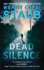Dead Silence: A Foundlings Novel (The Foundlings #2) By Wendy Corsi Staub Cover Image