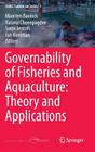 Governability of Fisheries and Aquaculture: Theory and Applications (Mare Publication #7) Cover Image