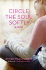 Circle the Soul Softly Cover Image