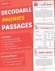 Decodable Phonics Passages Grade 2: Strengthen Reading and Comprehension Skills for Kids, Fun and Engaging Decodable Texts and More with Phonics and S Cover Image