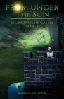 Storming the Castle: From Under the Sun, Book 3 Cover Image