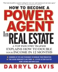 How to Become a Power Agent in Real Estate (Pb) Cover Image