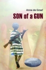 Son of a Gun By Anne de Graaf Cover Image