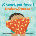 ¡Chones, Por Favor! / Undies, Please! (Bilingual Spanish & English) Cover Image