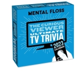 The Curious Viewer 2023 Day-to-Day Calendar: Ultimate TV Trivia By Mental Floss Cover Image