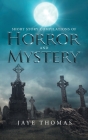 Short Story Compilations of Horror and Mystery Cover Image