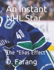 An Instant NHL Star: The 