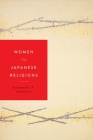 Women in Japanese Religions (Women in Religions #1) By Barbara R. Ambros Cover Image