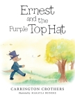 Ernest and the Purple Top Hat Cover Image