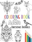 Coloring Book for adult Awesome Animals: Color Animals Coloring Book By Wa Me, Wm Col Book Cover Image