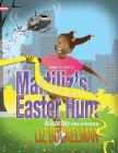 Martiliz's Easter Hunt: An Easter Story (American Holiday #3) Cover Image