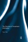 The Structure of Investment Arbitration By Tony Cole Cover Image