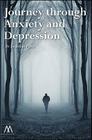 Journey Through Anxiety and Depression (Muswell Hill Press) By Jonathan Pimm Cover Image