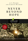 Never Beyond Hope (Lifeguide Bible Studies) Cover Image