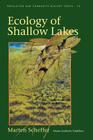 Ecology of Shallow Lakes (Population and Community Biology #22) By Marten Scheffer Cover Image
