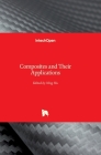 Composites and Their Applications Cover Image