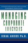 Managing Corporate Lifecycles By Ichak Adizes Cover Image