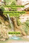Establishing the Kingdom By Brian a. Curtis Cover Image