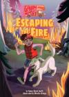 Book 1: Escaping the Fire By Emma Bland Smith, Mirelle Ortega (Illustrator) Cover Image