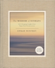 The Wisdom of Sundays: Life-Changing Insights from Super Soul Conversations By Oprah Winfrey Cover Image