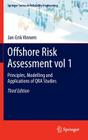 Offshore Risk Assessment Vol 1.: Principles, Modelling and Applications of Qra Studies By Jan-Erik Vinnem Cover Image