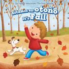Estamos En Otoño / It's Fall (Las Cuatro Estaciones / The Four Seasons) Cover Image