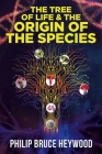 The Tree of Life and The Origin of The Species Cover Image