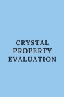 Crystal Property Evaluation Cover Image
