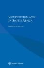 Competition Law in South Africa Cover Image