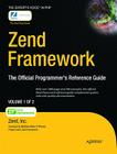 Zend Framework, 2-Volume Set: The Official Programmer's Reference Guide By Zend Cover Image