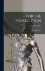 For the Prosecution: Miss Deputy D.A By Terrys T. Olender Cover Image
