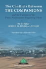 The Conflicts Between the Companions and the Position of the Pious Predecessors Regarding Them By Ali Hassan Khan (Translator), Irshad Al-Haqq Al-Athari Cover Image