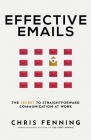 Effective Emails: The secret to straightforward communication at work Cover Image