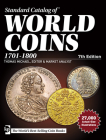 Standard Catalog of World Coins, 1701-1800 By Thomas Michael (Editor) Cover Image