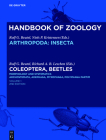 Coleoptera, Beetles. Morphology and Systematics By Rolf G. Beutel (Editor), Richard A. B. Leschen (Editor) Cover Image