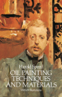 Oil Painting Techniques and Materials (Dover Art Instruction) By Harold Speed Cover Image