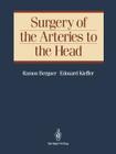 Surgery of the Arteries to the Head Cover Image