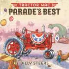 Tractor Mac Parade's Best By Billy Steers Cover Image