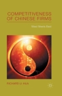 Competitiveness of Chinese Firms: West Meets East By R. Li-Hua Cover Image
