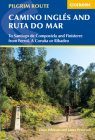 Camino Inglés and Ruta do Mar: To Santiago de Compostela and Finisterre from Ferrol, A Coruna or Ribadeo By Dave Whitson, Laura Perazzoli Cover Image