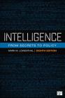 Intelligence: From Secrets to Policy By Mark M. Lowenthal Cover Image