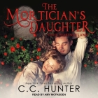 The Mortician's Daughter: Three Heartbeats Away By Amy McFadden (Read by), C. C. Hunter Cover Image